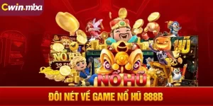 Nổ Hũ 888B: Siêu phẩm nổ