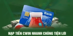 Xử Lý Khi Gặp Sự Cố Trong Quá Trình Nạp Tiền cwin